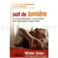 SOIF DE LUMIERE / G. PONS / D. SERVAN - SCHREIBER