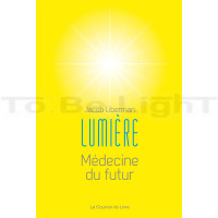 LUMIERE MEDECINE DU FUTUR